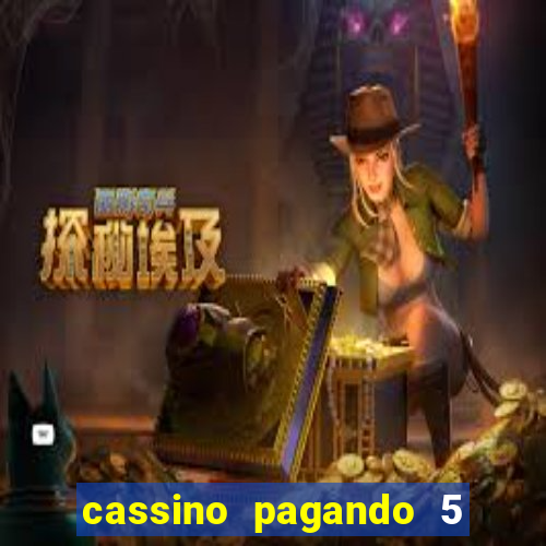 cassino pagando 5 reais no cadastro